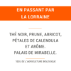 En passant par la Lorraine (100g)