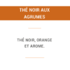 Thé noir aux agrumes (100g)