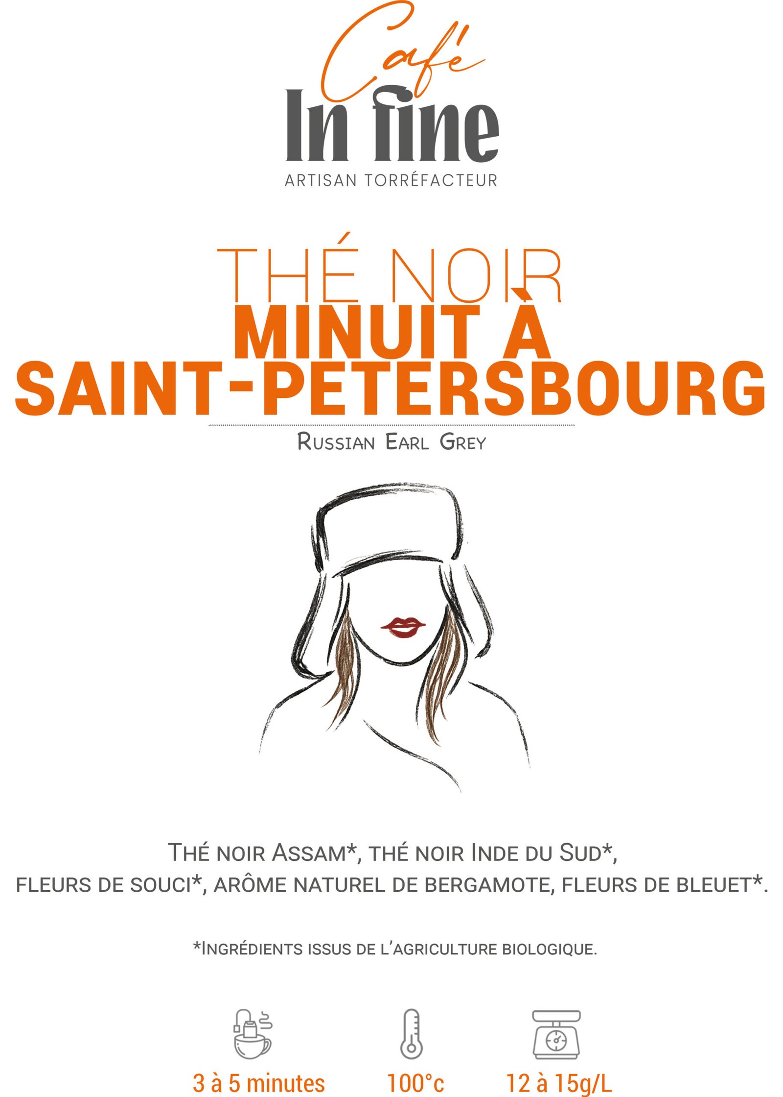 Thé Noir - Café In fine - Minuit à Saint-Petersbourg