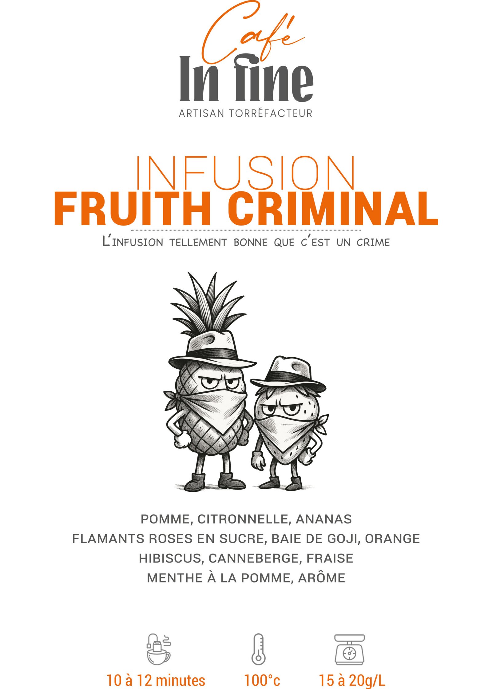 Infusion - Fruith Criminal
