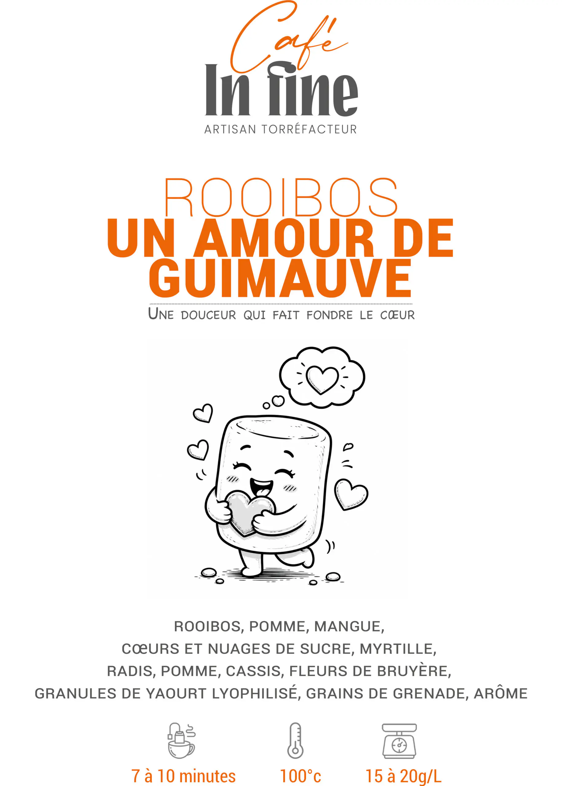 Rooibos : Un amour de guimauve. Café In fine